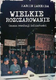 Wielkie rozczarowanie., Zaremba Marcin