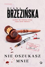 Nie oszukasz mnie, Brzeziska Diana