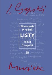 Listy 1964-1988, Czapski Jzef, Mroek Sawomir