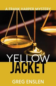 Yellow Jacket, Enslen Greg