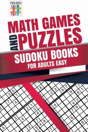 Math Games and Puzzles | Sudoku Books for Adults Easy, Senor Sudoku