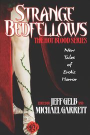 Strange Bedfellows, 