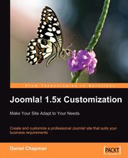 Joomla! 1.5x Customization, Chapman Daniel