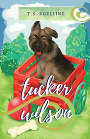 Tucker Wilson, Koelling T.S.
