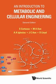 An Introduction to Metabolic and Cellular Engineering, Cortassa S.