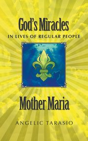 Mother Maria, Tarasio Angelic