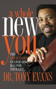 A Whole New You, Evans Tony