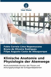 Klinische Anatomie und Physiologie der Atemwege, Correia Lima Nepomuceno Fabio