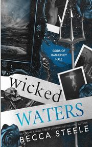 Wicked Waters, Steele Becca