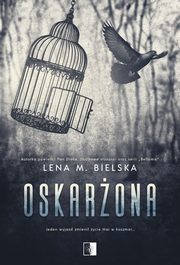 Oskarona, Bielska Lena M.