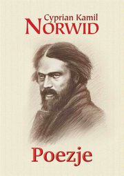 Poezje, Norwid Cyprian Kamil