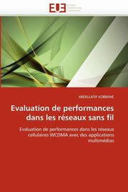 Evaluation de performances dans les rseaux sans fil, KOBBANE-A