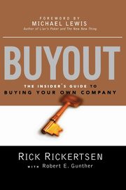 Buyout, RICKERTSEN Rick