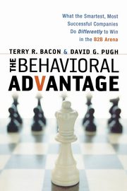 The Behavioral Advantage, Bacon Terry