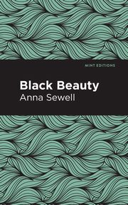 Black Beauty, Sewell Anna