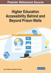 Higher Education Accessibility Behind and Beyond Prison Walls, 