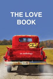 The Love Book, an anthology, 