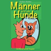 Mnner sind wie Hunde, Stather Jochen