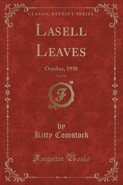 ksiazka tytu: Lasell Leaves, Vol. 56 autor: Comstock Kitty