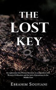 ksiazka tytu: The Lost Key autor: Soufiani Ebrahim