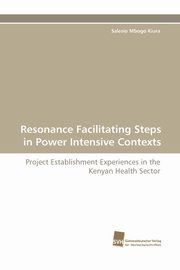 Resonance Facilitating Steps in Power Intensive Contexts, Kiura Salesio Mbogo