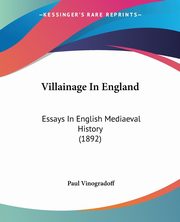 ksiazka tytu: Villainage In England autor: Vinogradoff Paul