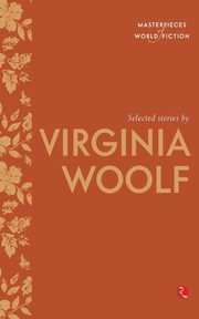 Selected Stories By Virginia Woolf, Grewal Royina