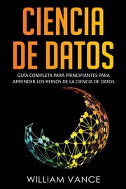 Ciencia de Datos, Vance William