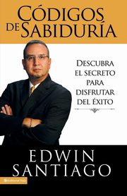 Codigos de Sabiduria, Santiago Edwin
