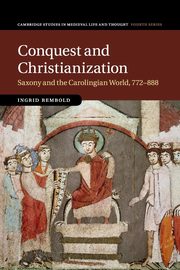 Conquest and Christianization, Rembold Ingrid