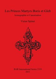 Les Princes Martyrs Boris et Gleb, Spinei Victor