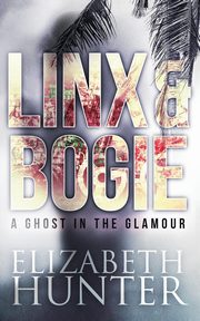 A Ghost in the Glamour, Hunter Elizabeth