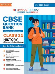 Oswaal CBSE Question Bank Class 11 History, Chapterwise and Topicwise Solved Papers For 2025 Exams, , Oswaal Editorial Board