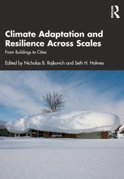 Climate Adaptation and Resilience Across Scales, 