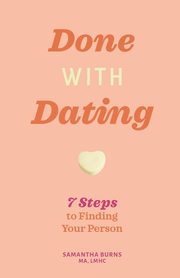 Done with Dating, Burns Samantha