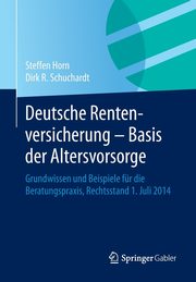 Deutsche Rentenversicherung - Basis der Altersvorsorge, Horn Steffen