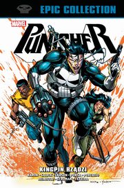 Punisher Epic Collection. Kingpin rzdzi, 