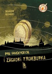 Pan Samochodzik i zagadki Fromborka, Nienacki Zbigniew