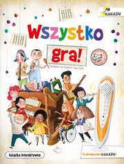Wszystko gra! Poznajemy instrumenty muzyczne, Garca Eliseo