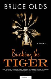 Bucking the Tiger, Olds Bruce