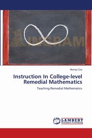 Instruction In College-level Remedial Mathematics, Cox Murray