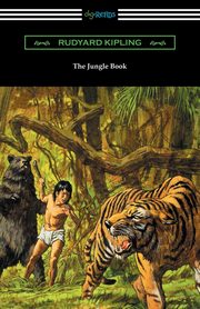 The Jungle Book (Illustrated by John L. Kipling, William H. Drake, and Paul Frenzeny), Kipling Rudyard