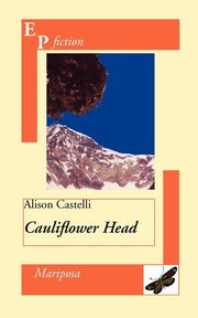 Cauliflower Head, Castelli Alison