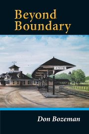 Beyond Boundary, Bozeman Don