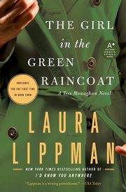 The Girl in the Green Raincoat, Lippman Laura