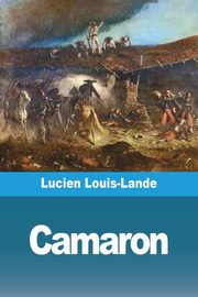Camaron, Louis-Lande Lucien
