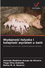 Wydajno oyska i kolejno wyciele u wi, Medeiros Araujo de Oliveira Amanda