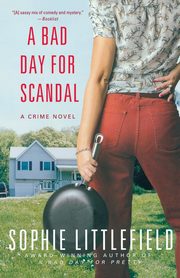 A Bad Day for Scandal, Littlefield Sophie