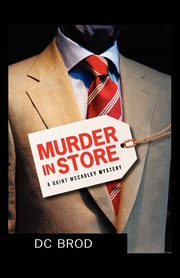Murder in Store, Brod DC