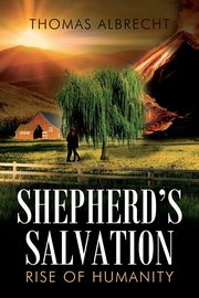 Shepherd's Salvation, Albrecht Thomas